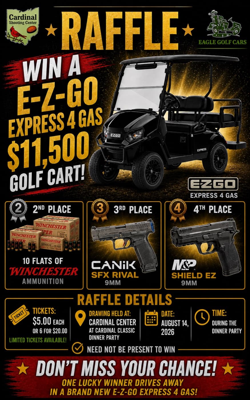 Cardinal Classic raffle to win an E-Z-GO Express 4 Gas golf cart. Tickets $5 each or 6 for $20, drawing August 14, 2026 at the dinner party